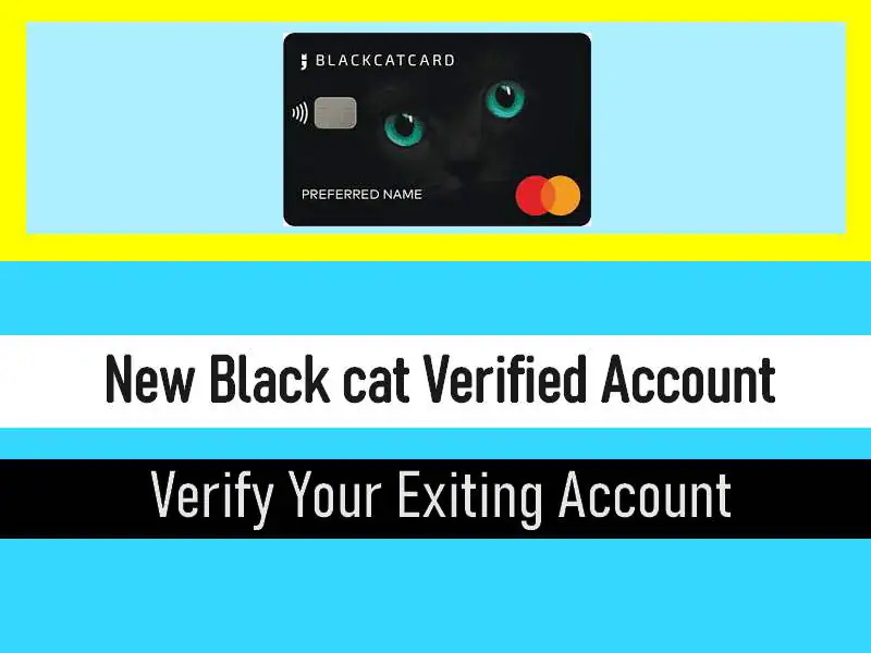 BlackcatCard Account/ Blackcat Card identity